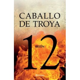 CABALLO DE TROYA 12. BELÉN